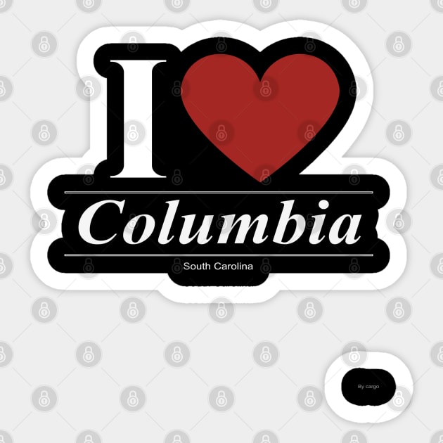I Love  Columbia - Gift for South Carolinian From South Carolina SC Sticker by giftideas